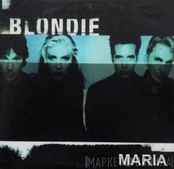 Blondie  - Maria