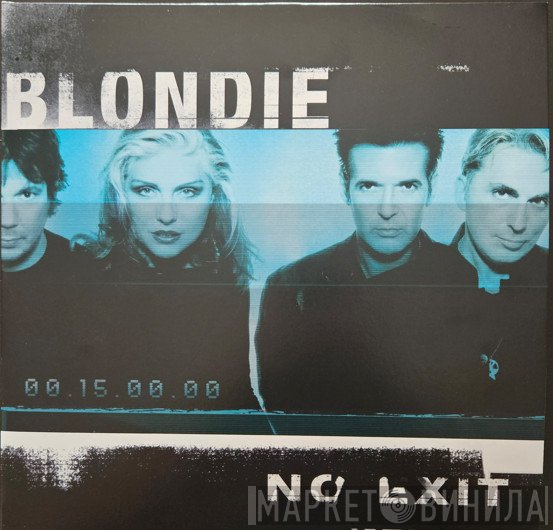 Blondie - No Exit 