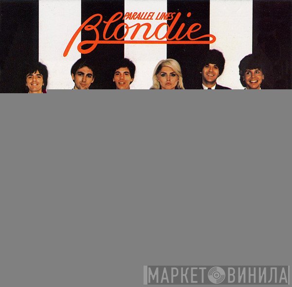 Blondie  - Parallel Lines