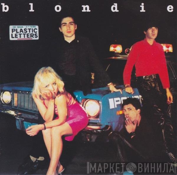 Blondie  - Plastic Letters