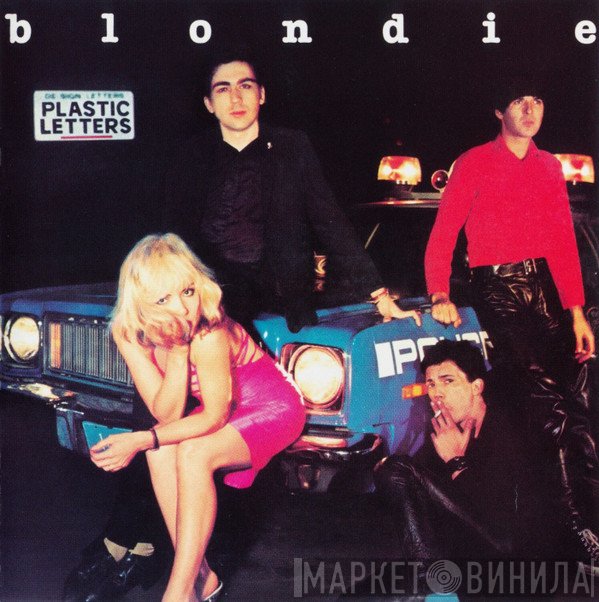 Blondie  - Plastic Letters