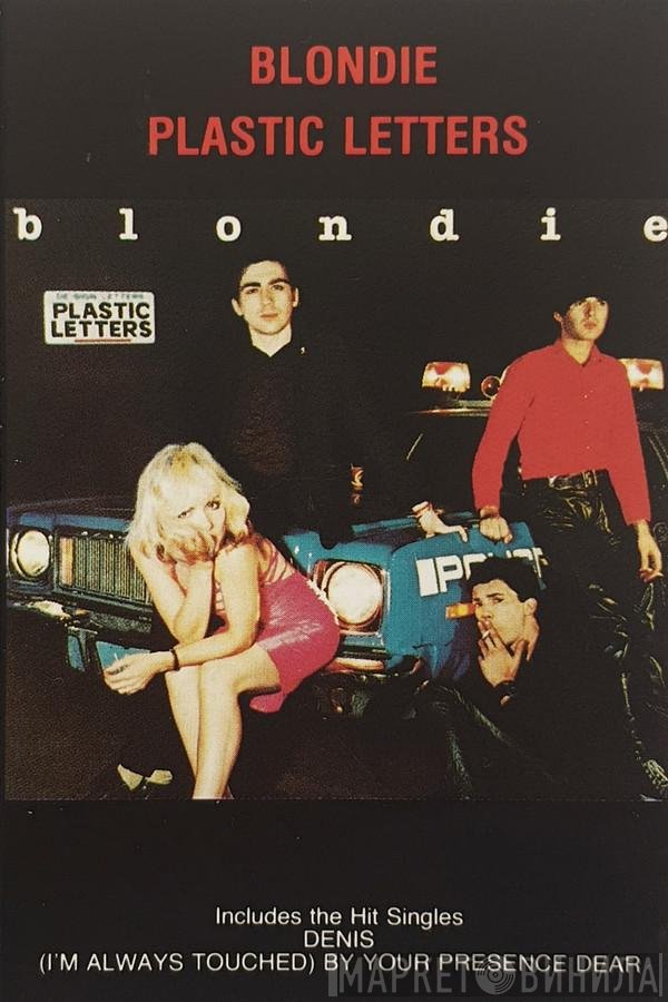 Blondie  - Plastic Letters