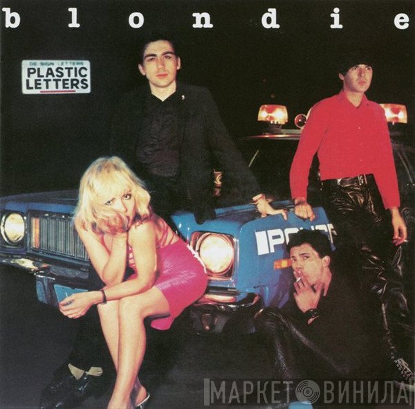Blondie  - Plastic Letters