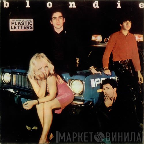 Blondie  - Plastic Letters
