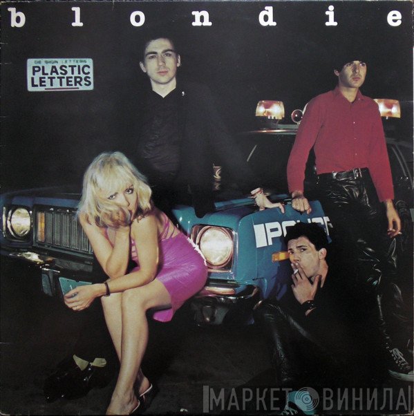 Blondie  - Plastic Letters