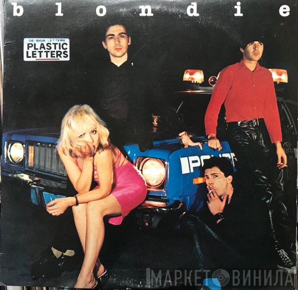 Blondie  - Plastic Letters