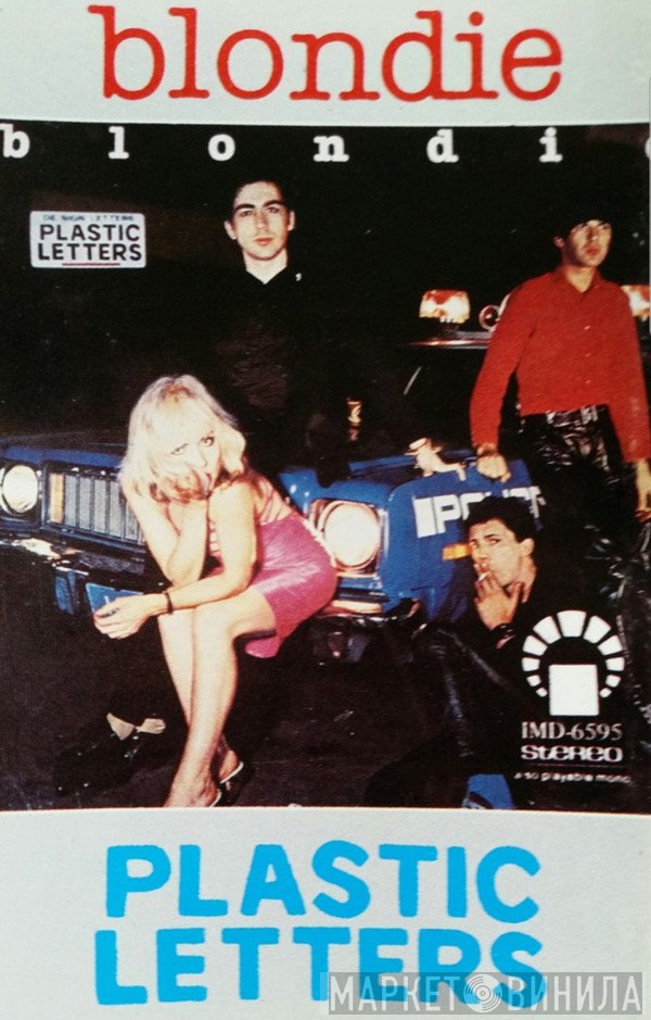 Blondie  - Plastic Letters
