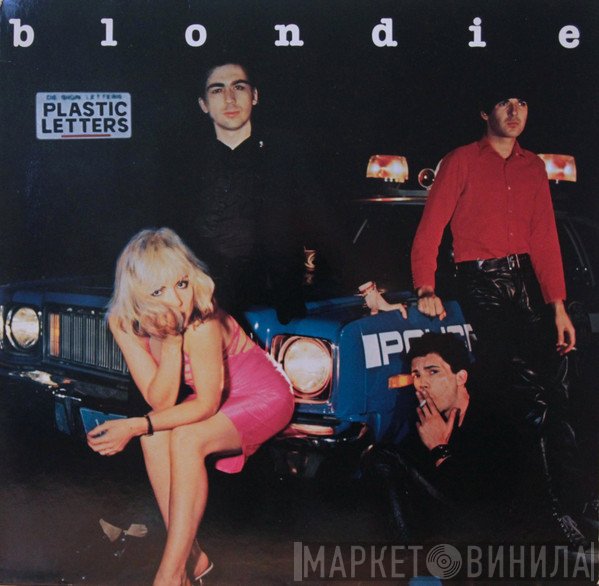 Blondie  - Plastic Letters