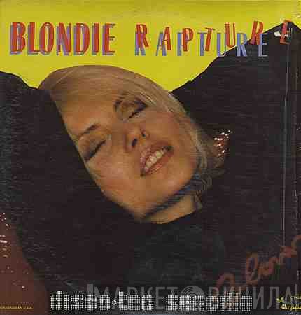 Blondie  - Rapture = Rapto
