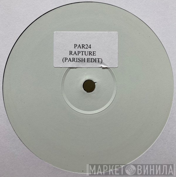 Blondie  - Rapture (Parish Edit)