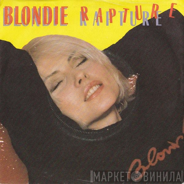 Blondie  - Rapture