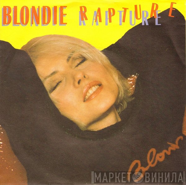 Blondie  - Rapture