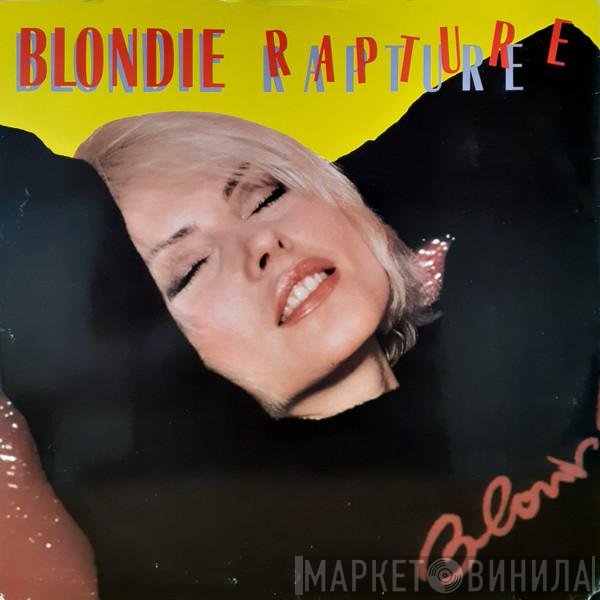 Blondie  - Rapture