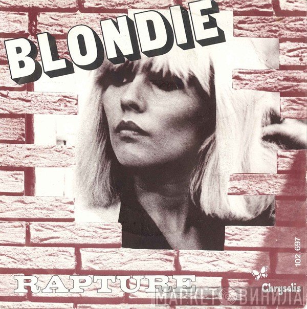 Blondie  - Rapture