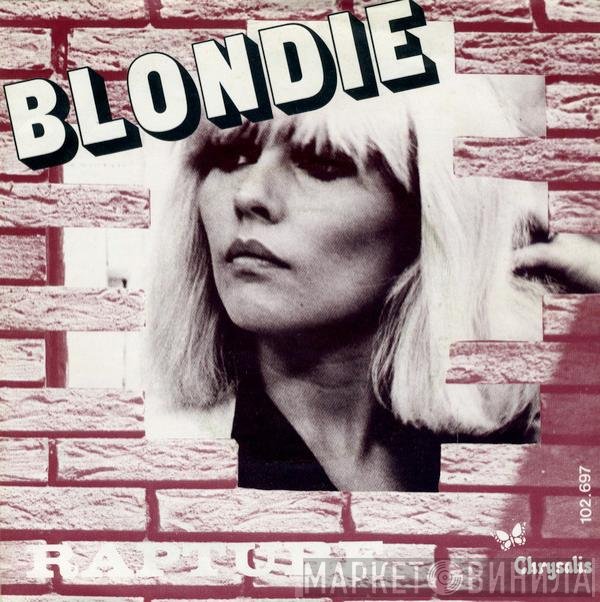 Blondie  - Rapture