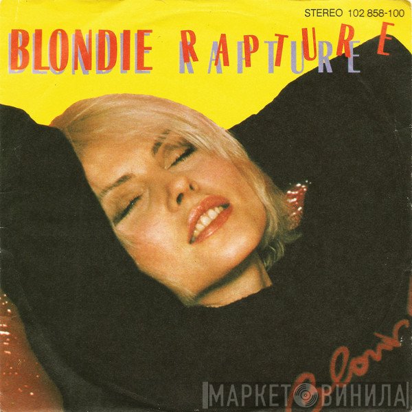 Blondie  - Rapture