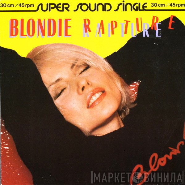 Blondie  - Rapture