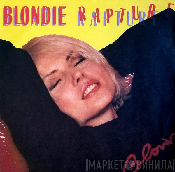 Blondie  - Rapture