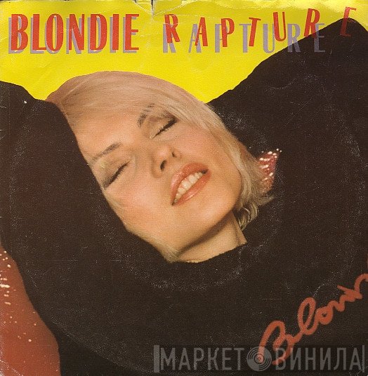 Blondie  - Rapture