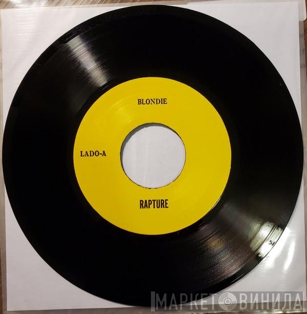 Blondie  - Rapture