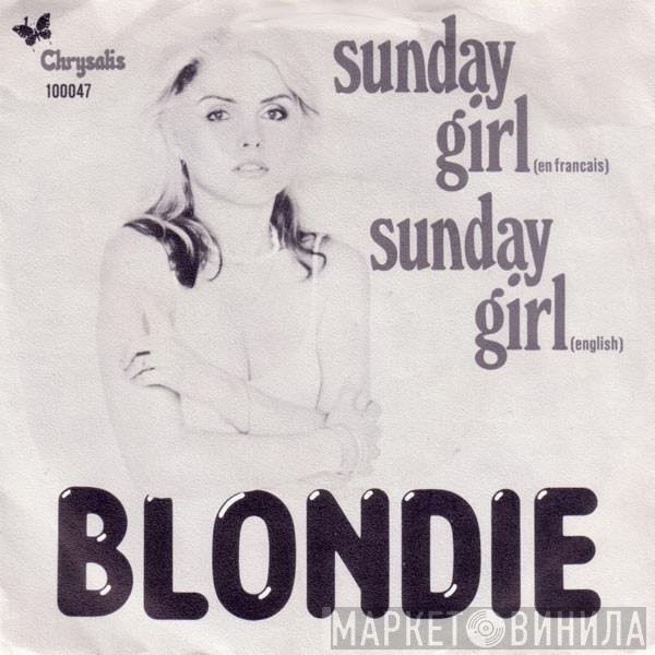 Blondie - Sunday Girl (En Francais) / Sunday Girl (English)