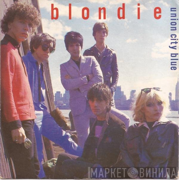 Blondie - Union City Blue