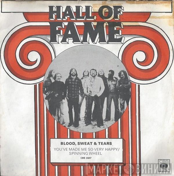 Blood, Sweat And Tears - You've Made Me So Very Happy / Spinning Wheel
