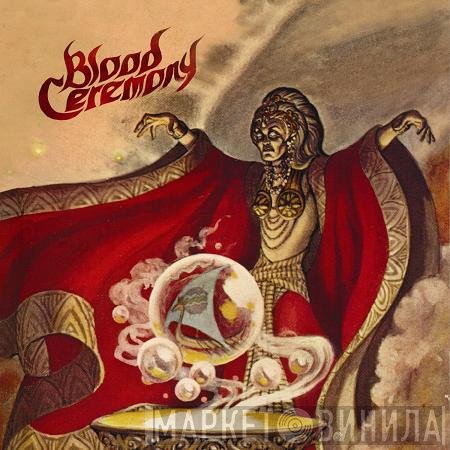 Blood Ceremony - Blood Ceremony