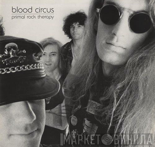 Blood Circus - Primal Rock Therapy