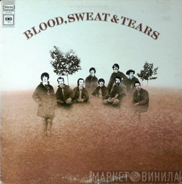 Blood, Sweat And Tears  - Blood, Sweat And Tears