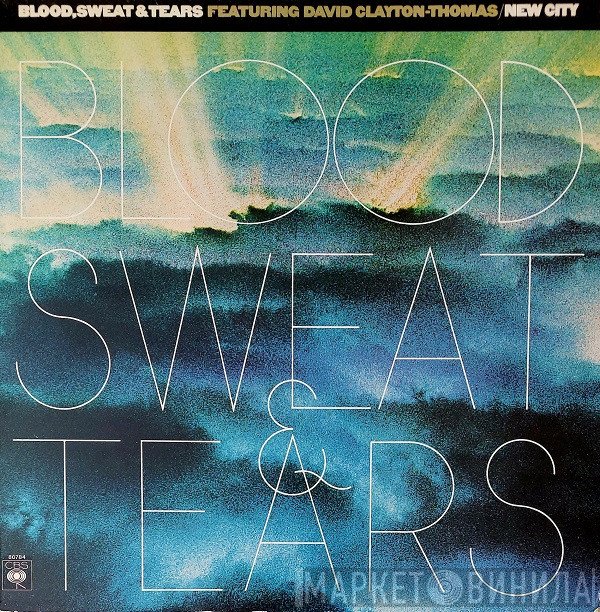 Blood, Sweat And Tears, David Clayton-Thomas - New City