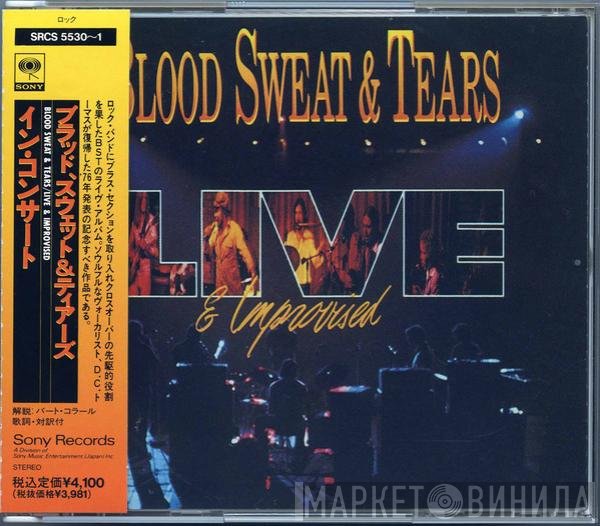 Blood, Sweat And Tears  - Live & Improvised = イン・コンサート