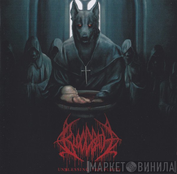 Bloodbath - Unblessing The Purity
