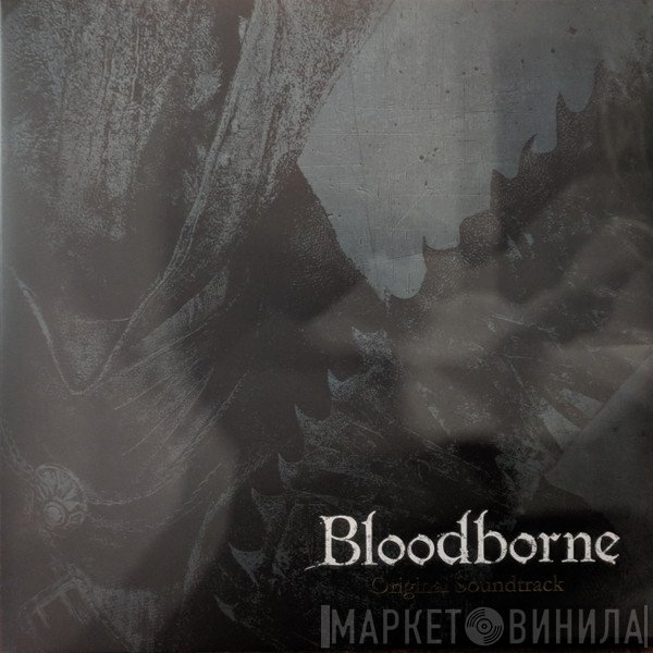  - Bloodborne (Original Soundtrack)