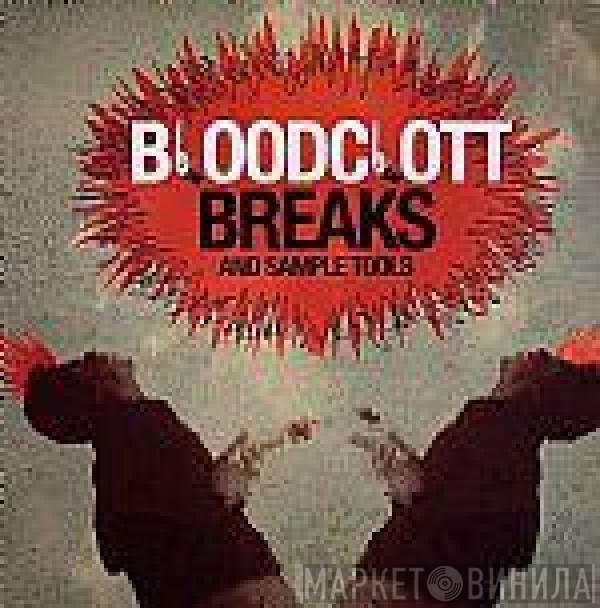  - Bloodclott Breaks And Sample Tools Vol.1