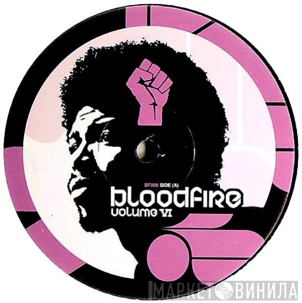 Bloodfire - Bloodfire Volume VI