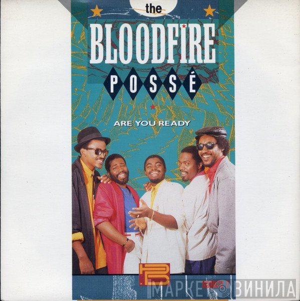 Bloodfire Possé - Are You Ready