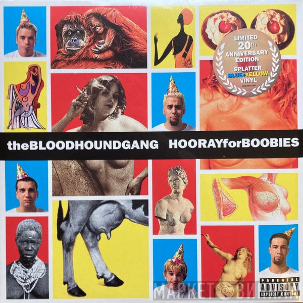 Bloodhound Gang - Hooray For Boobies