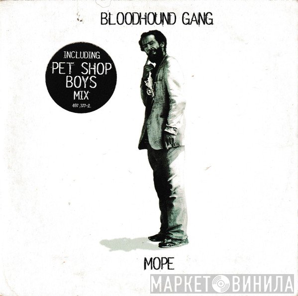 Bloodhound Gang  - Mope
