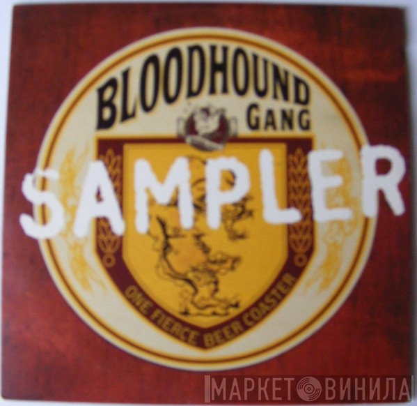 Bloodhound Gang  - One Fierce Beer Coaster