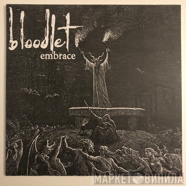 Bloodlet  - Embrace