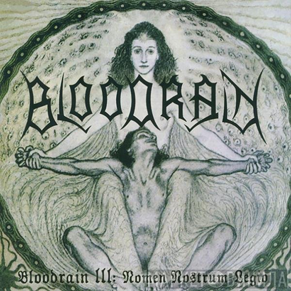 Bloodrain - Bloodrain III: Nomen Nostrum Legio