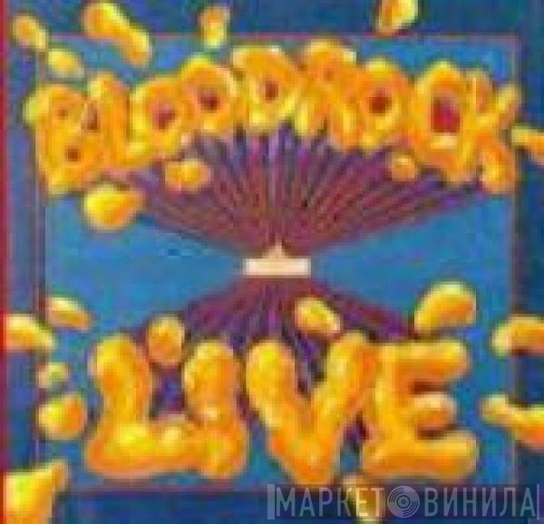 Bloodrock  - Live