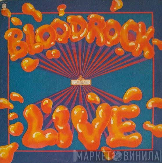 Bloodrock  - Live