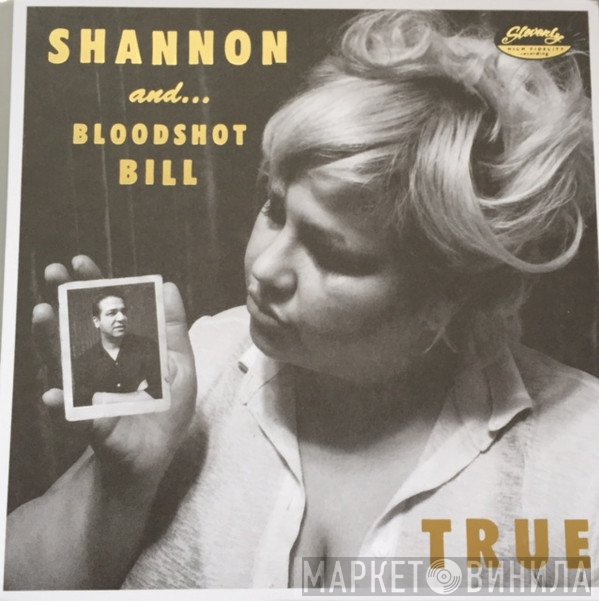 Bloodshot Bill, Shannon Shaw - Honey Time