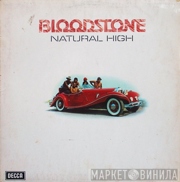 Bloodstone - Natural High