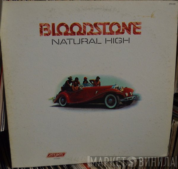 Bloodstone - Natural High