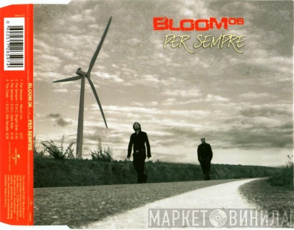 Bloom 06  - Per Sempre