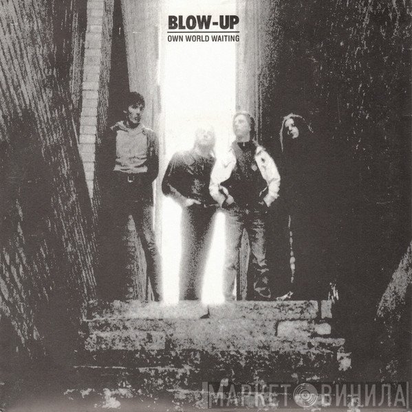 Blow Up - Own World Waiting