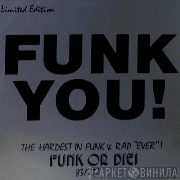 Blowfly  - Funk You! Programme 2